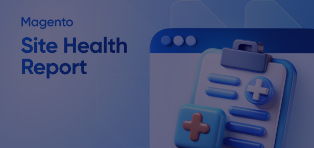 magento site health report