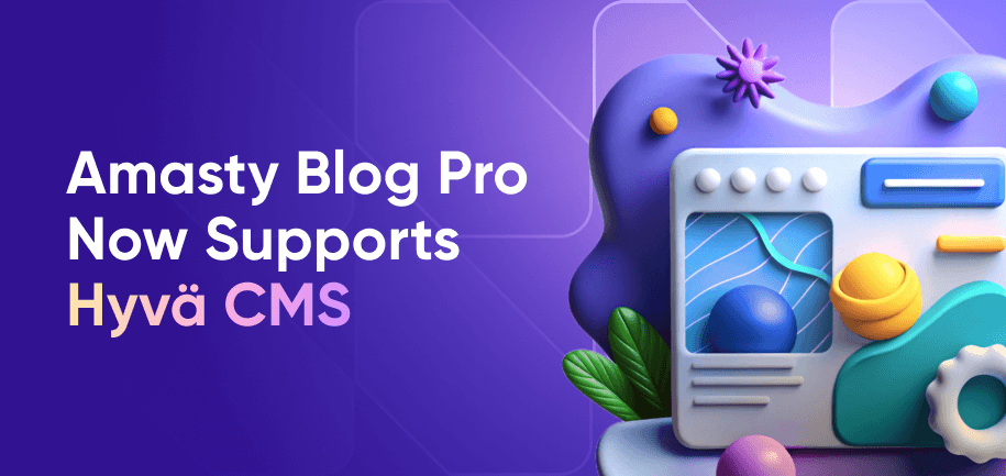 Amasty Blog Pro compatible with Hyvä CMS