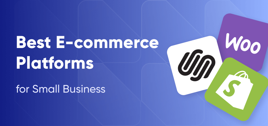 Best E-commerce Platforms for Small Business