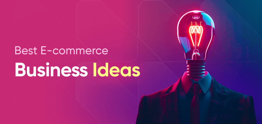 Top 20 Most Profitable E-commerce Business Ideas in 2025