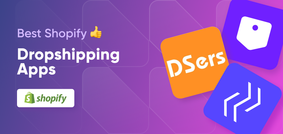 Best Dropshipping Apps for Shopify