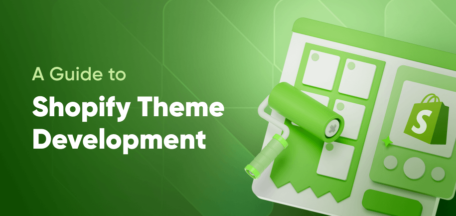 How to Build a Custom Shopify Theme: Complete Development Guide for 2025