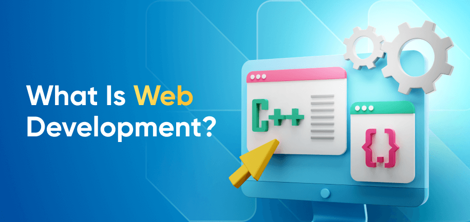 What Is Web Development?